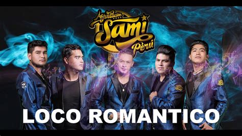 Sami Perú Loco Romántico Audio Oficial 2020 Tarpuy Producciones