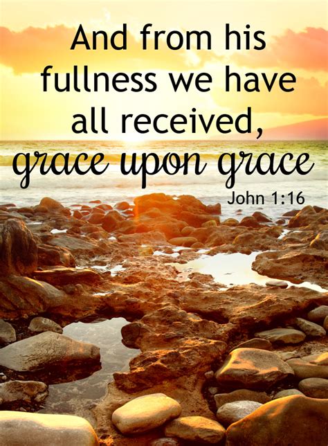 Grace Upon Grace John 116