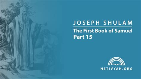 the first book of samuel part 15 joseph shulam youtube
