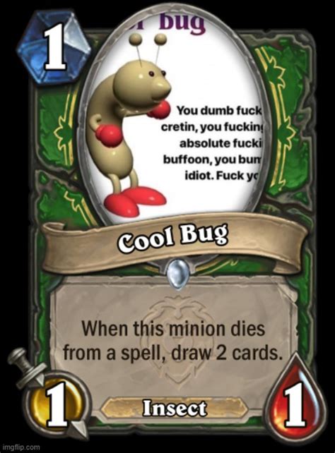 Cool Bug Imgflip