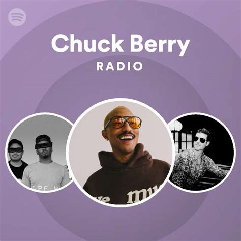 Chuck Berry Radio Playlist By Spotify Spotify