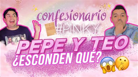 Pepe Y Teo Confiesan Sus Secretos En Pinky Promise 🔥 Youtube