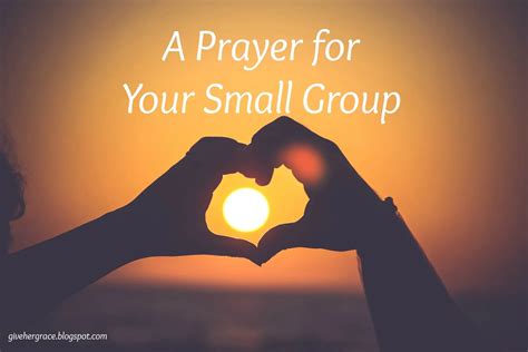 Prayer For Small Group 2024