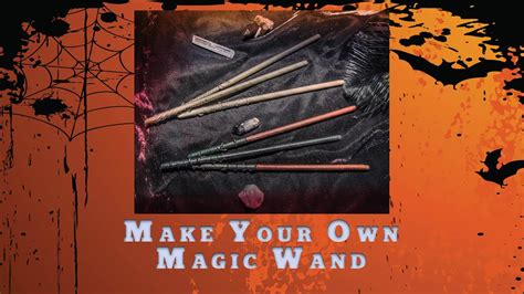 Make Your Own Magic Wands Youtube
