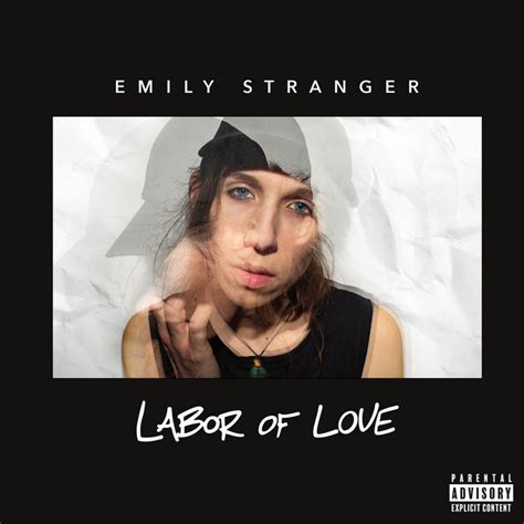 Labor Of Love Emily Stranger