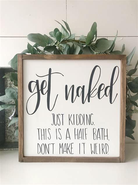 Made To Order Get Naked Bathroom Sign Wall Hangings Signs Trustalchemy Com