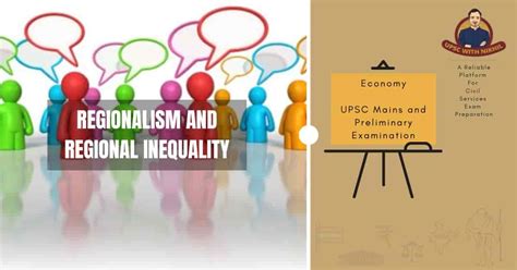 Regionalism And Regional Inequality