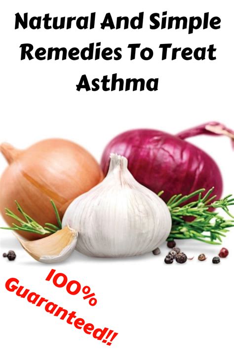 Natural And Simple Remedies To Treat Asthma Natural Asthma Remedies