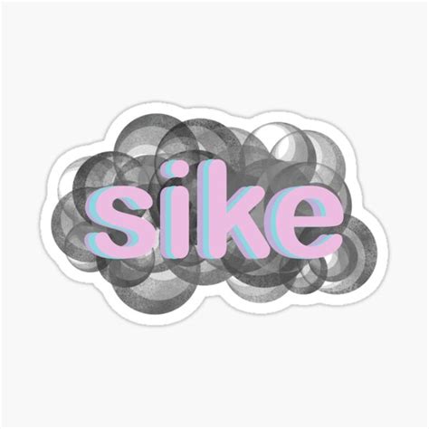 Sike Sticker For Sale By Aimeeleeee Redbubble