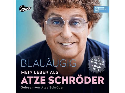 Atze Schröder Atze Schröder Blauäugig Mein Leben Als Atze Schröder Mp3 Cd Biographien