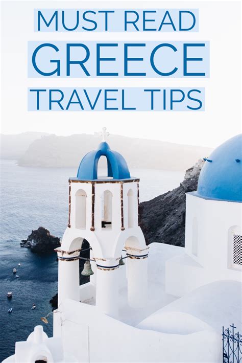 20 Greece Travel Tips To Know Before You Go Greece Vacation Greece