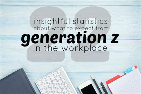22 Insightful Statistics About What To Expect From Generation Z In The