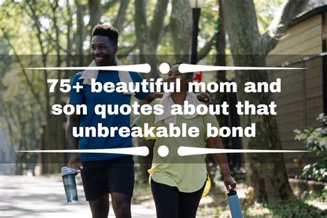 75 Beautiful Mom And Son Quotes About That Unbreakable Bond Legitng
