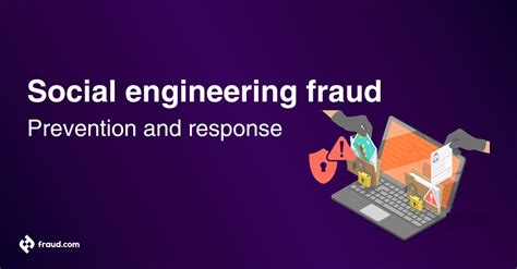 Social Engineering Fraud Prevention And Response