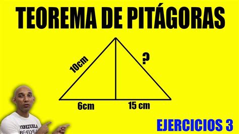 Teorema De Pitágoras Con Dos Triángulos Youtube