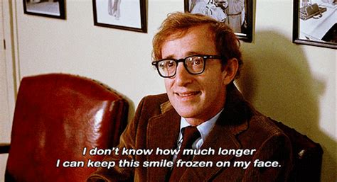 The 20 Most Relatable Woody Allen Quotes Woody Allen Quotes Woody