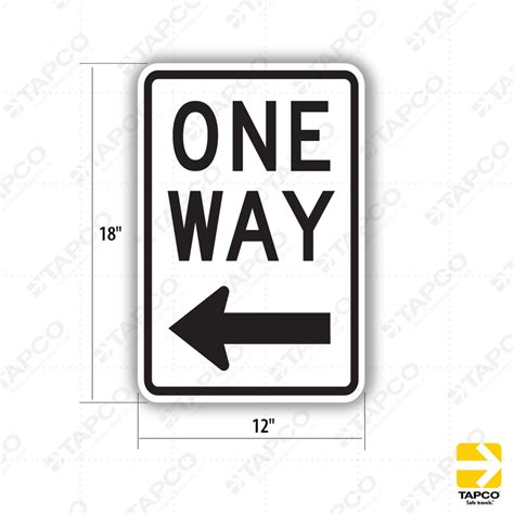 One Way Left Arrow Sign R6 2l Standard Traffic Signs Tapco