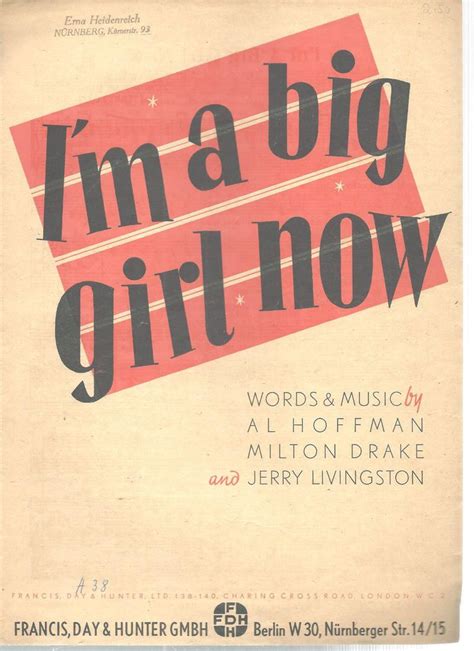 I'm A Big Girl Now Sheet Music Jerry Livingston Al Hoffman Milton Drake