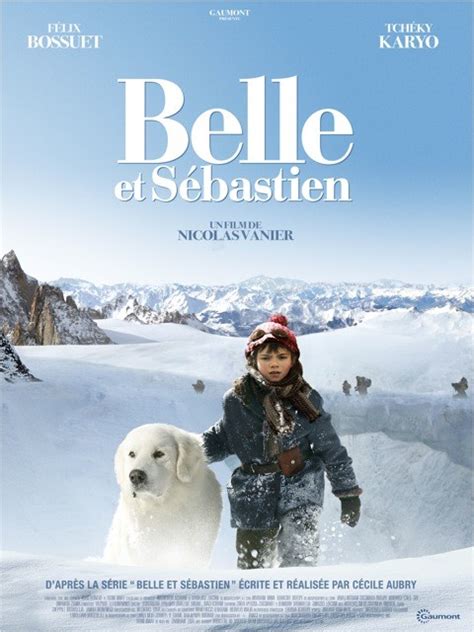 Toute l'actualité du film belle et sébastien, l'aventure continue. Belle et Sébastien Movie Poster / Affiche (#3 of 3) - IMP ...