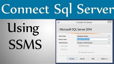 How To Connect Sql Server Using Ssms Part Youtube