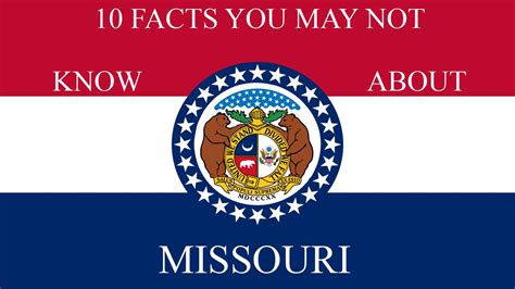 Missouri 10 Facts You May Not Know Youtube