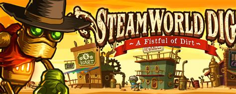 Steamworld Dig Is Currently Available For Free On Origin Oc3d