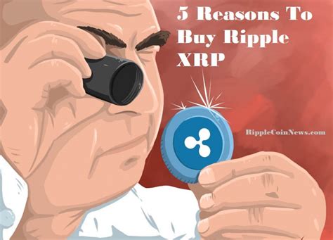 Buy and sell bitcoin, ethereum, litecoin, etc. 5 Reasons To Buy Ripple XRP Coin