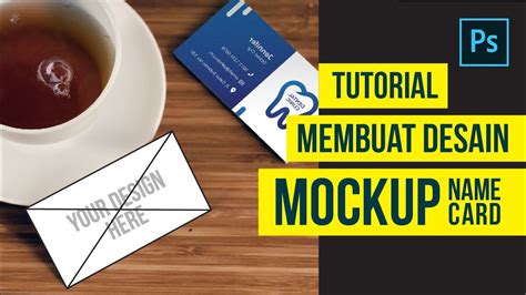 Cara Membuat Desain Mockup Business Card Mockup Kartu Nama Di Adobe Photoshop Youtube
