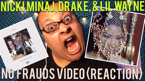 Nicki Minaj Drake Lil Wayne No Frauds Music Video Reaction