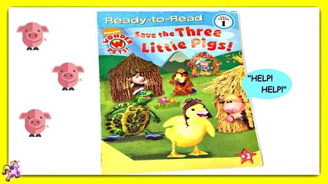 Wonder Pets Save The Three Little Pigs Read Aloud Storybook For