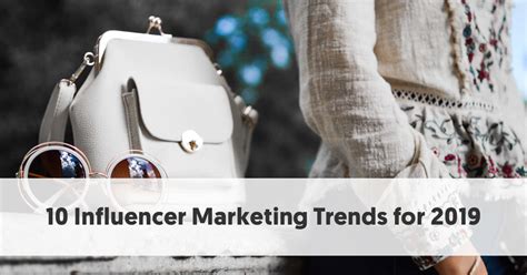 10 Leading Influencer Marketing Trends For 2019 Infographic