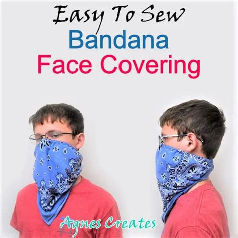 How To Sew A Bandana Face Mask Agnes Creates