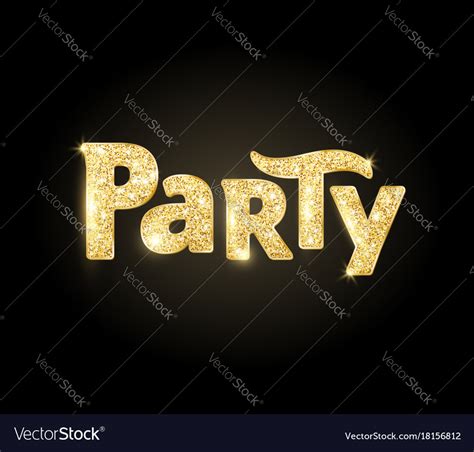 Sparkling Party Word Glitter Typography On Black Vector Image