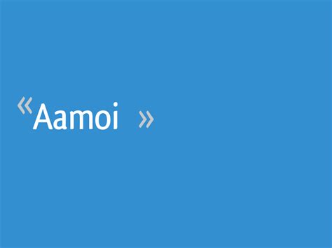Aamoi 4 Messages