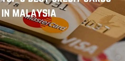 5 Best Credit Cards And Ultimate Cashback Strategy In Malaysia 2019
