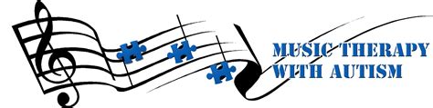 The cochrane collaboration provided evidence that music therapy may help children gain improved function in the core domains of autism: Rhythms For Living Blog: Music Therapy with Autism