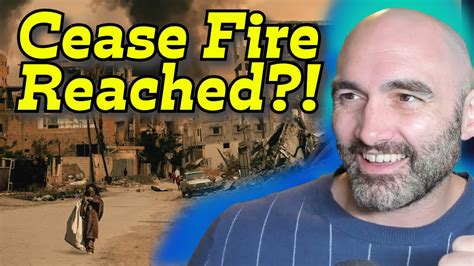 Breaking Cease Fire And Hostage Release Deal Reached Youtube