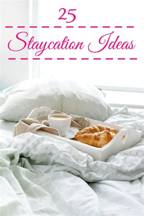 25 awesome staycation ideas and tips the gracious wife