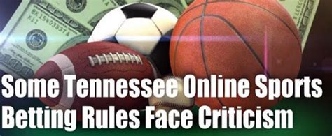 The state has had some of the most uncompromising gambling laws with legalization having rolled out on nov 1st, 2020, here are some of the tennessee sports betting rules set in place. Some Tennessee Online Sports Betting Rules Face Criticism