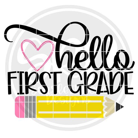 School Svg Hello First Grade Svg Color Cut File Scarlett Rose Designs