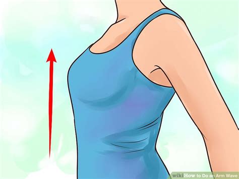 How To Do An Arm Wave 9 Steps With Pictures Wikihow