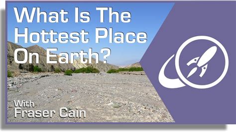 what is the hottest place on earth youtube