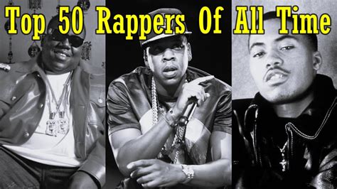 Top 50 Rappers Of All Time Youtube