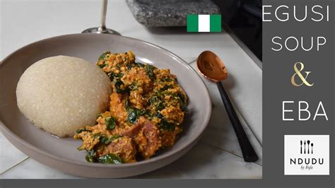 Egusi soup and pounded are top of the list. EGUSI SOUP WITH EBA RECIPE (NIGERIA) | Recipes, Nigeria ...