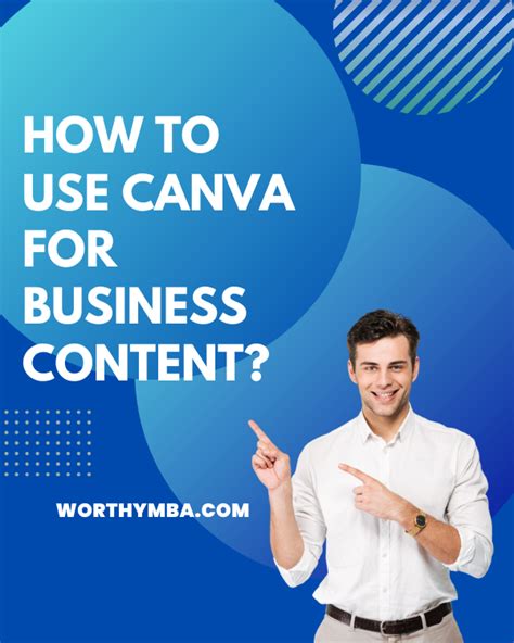 How To Use Canva For Business Content Creation