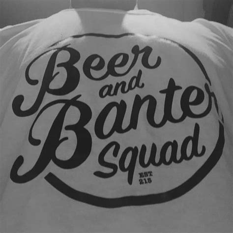 Beer And Banter Squad London