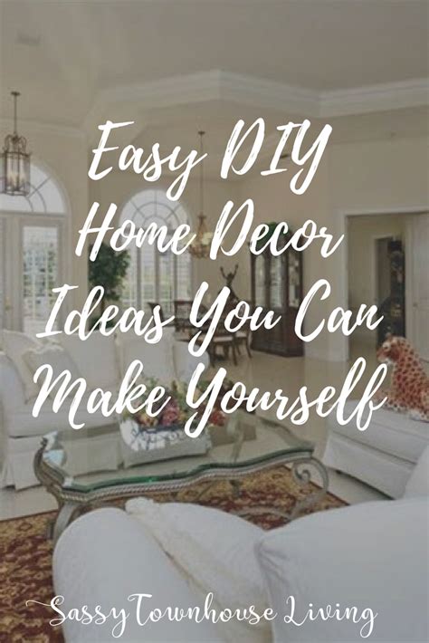 Easy Diy Home Decor Ideas You Can Make Yourself