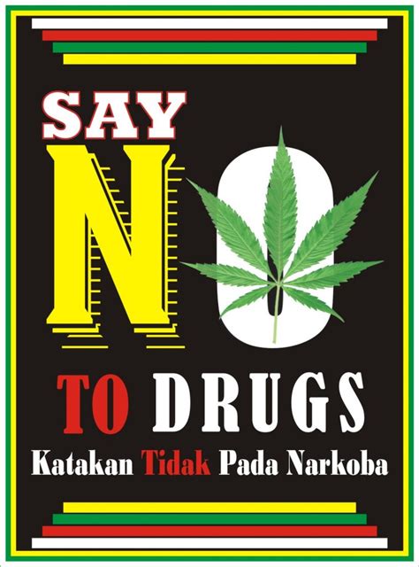Say No To Drugs Katakan Tidak Pada Narkoba Poster Anti Narkoba
