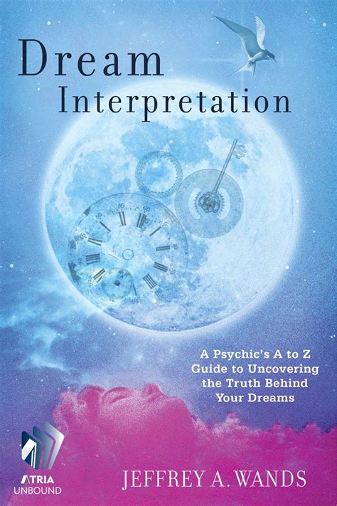 Dream Interpretation Ebook By Jeffrey A Wands Official Publisher