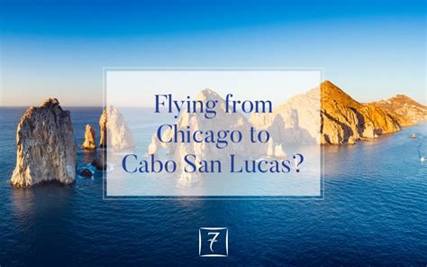 Southwest To Launch Chicago Cabo San Lucas Flights 7th Heaven Properties